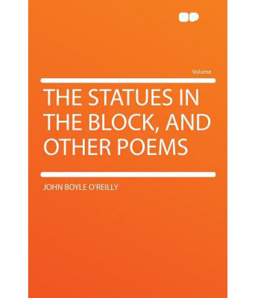 The Statues in the Block, and Other Poems Buy The Statues in the Block