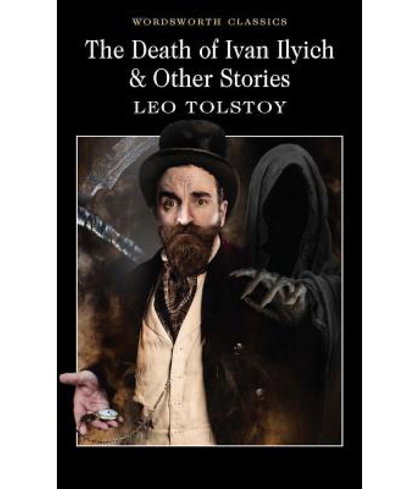     			The Death of Ivan Ilyich and Other Stories