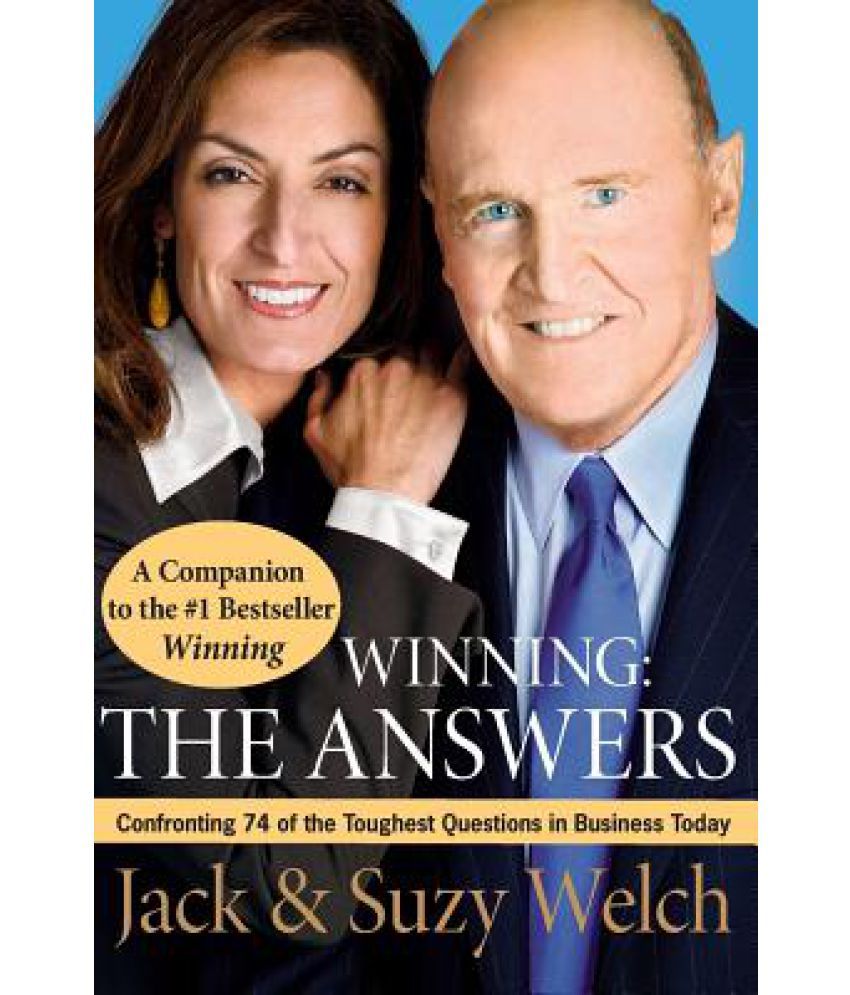     			Winning: The Answers: Confronting 74 of the Toughest Questions in Business Today