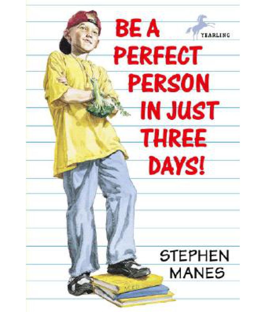 Be A Perfect Person In Just Three Days Buy Be A Perfect Person In Just 