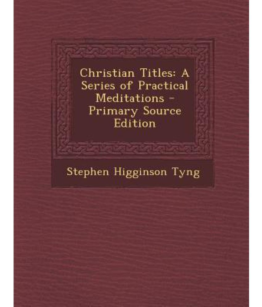 christian-titles-a-series-of-practical-meditations-buy-christian