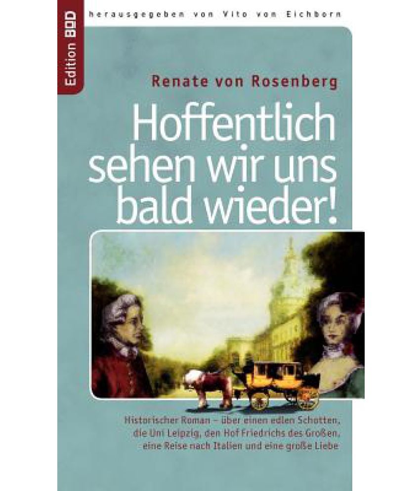 Hoffentlich Sehen Wir Uns Bald Wieder Buy Hoffentlich Sehen Wir