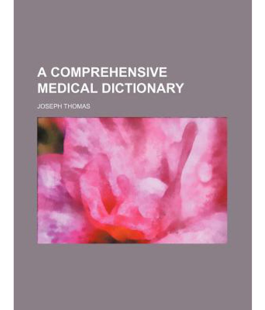 a-comprehensive-medical-dictionary-buy-a-comprehensive-medical