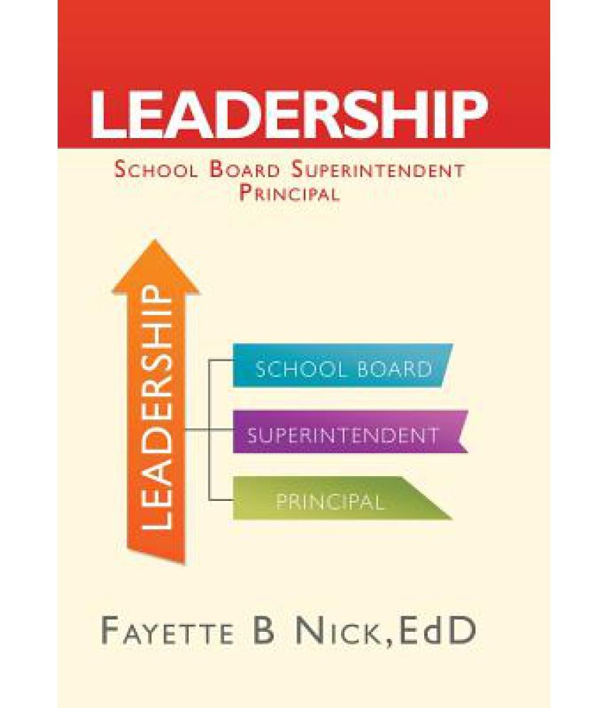 Leadership School Board Superintendent Principal Buy Leadership