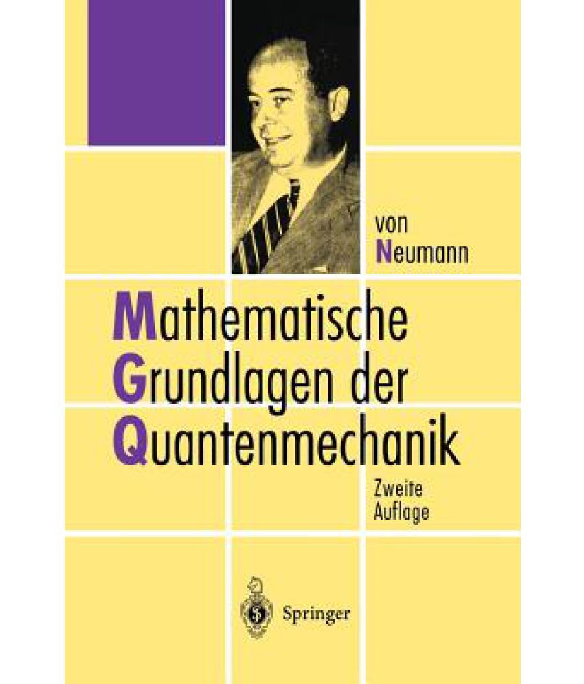 Mathematische Grundlagen Der Quantenmechanik Buy Mathematische