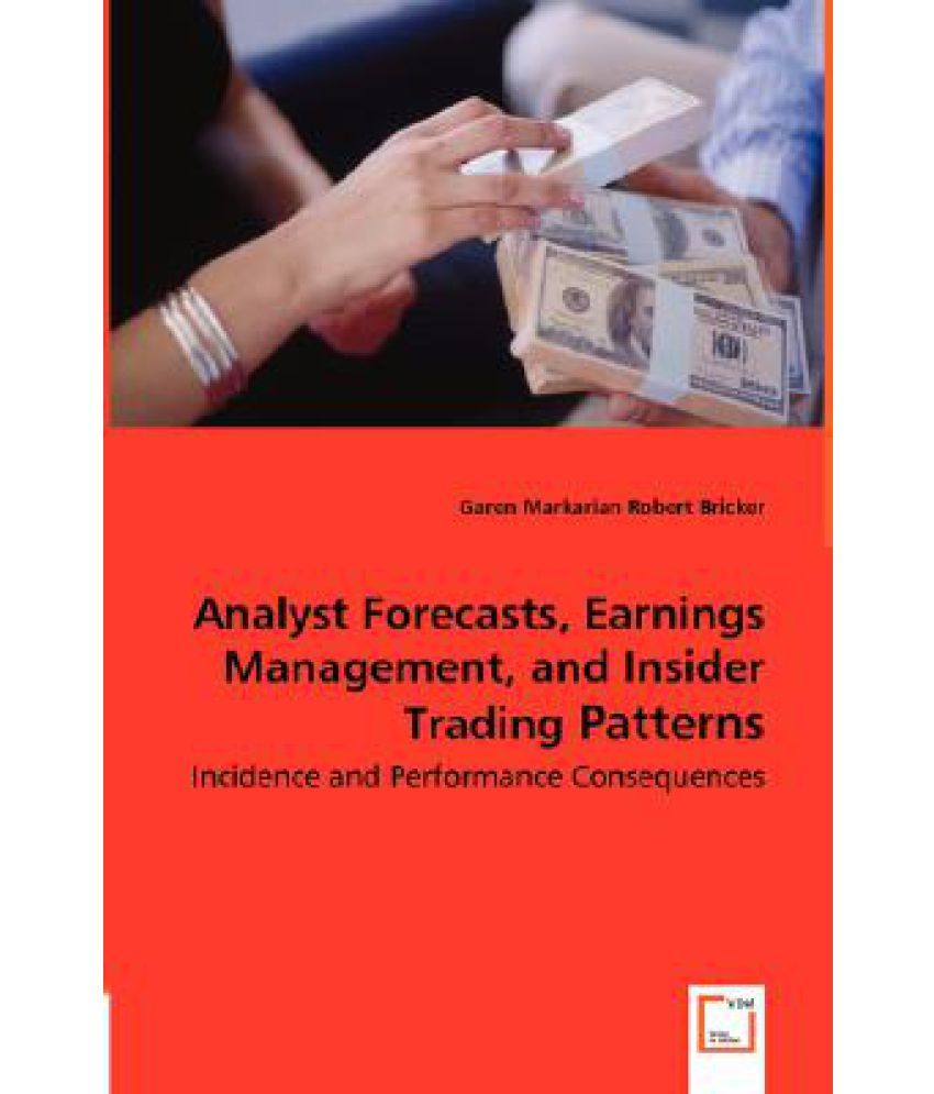 Analyst Forecasts Earnings Management And Insider