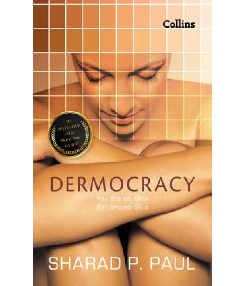     			Dermocracy: For Brown Skin, by Brown Skin, the Definitive Asian Skincareguide