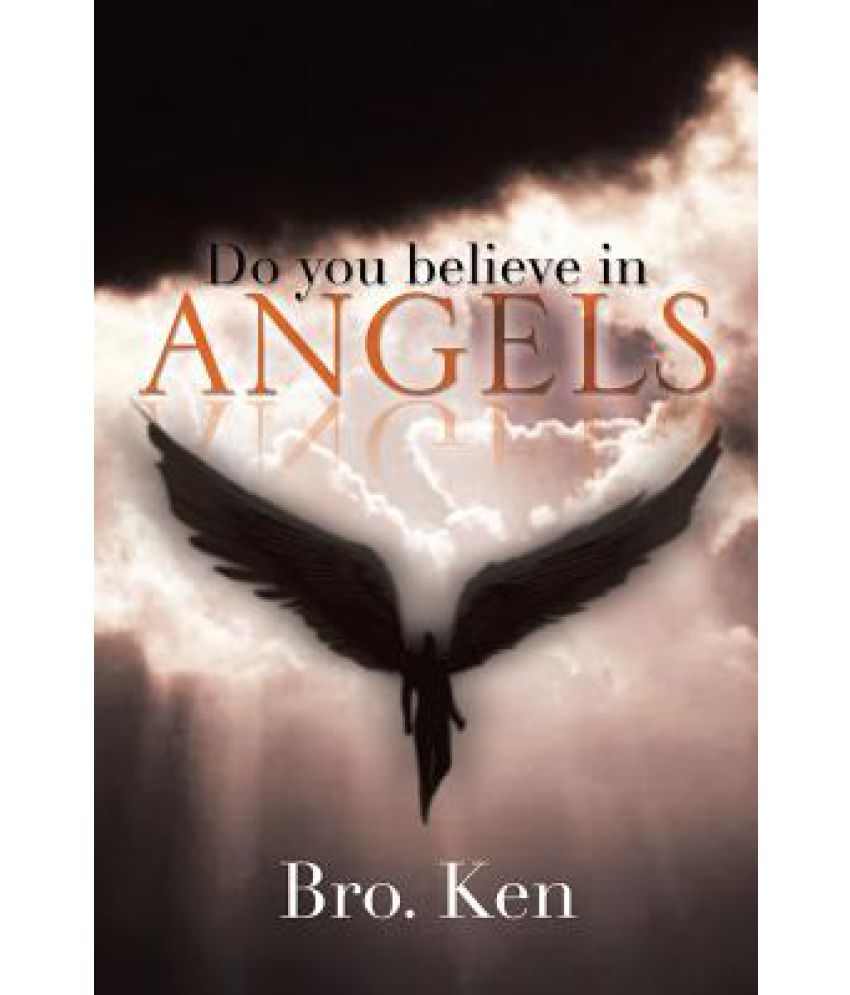 Do You Believe in Angels Buy Do You Believe in Angels Online at Low