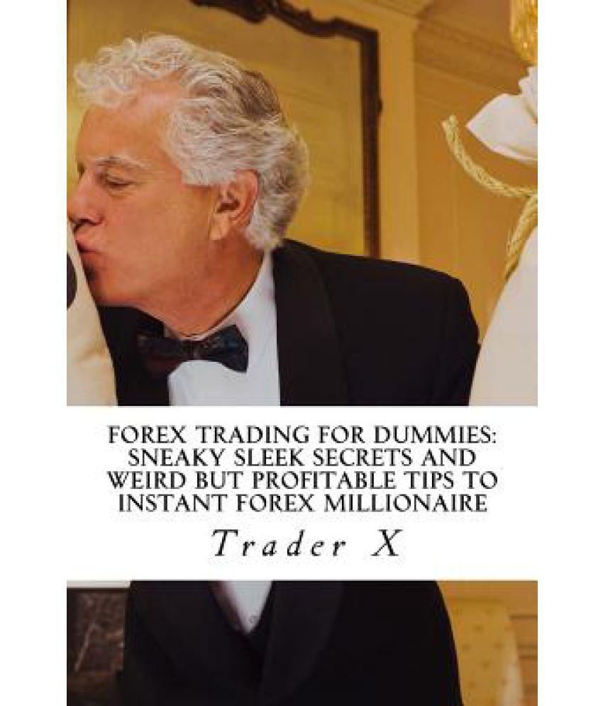 Forex Trading for Dummies Buy Forex Trading for Dummies Online at Low