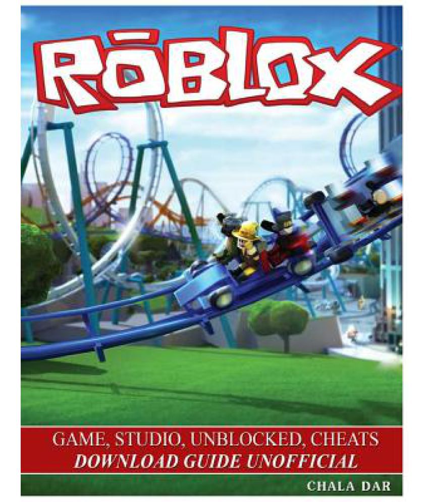 roblox game, studio, unblocked, cheats download guide unofficial