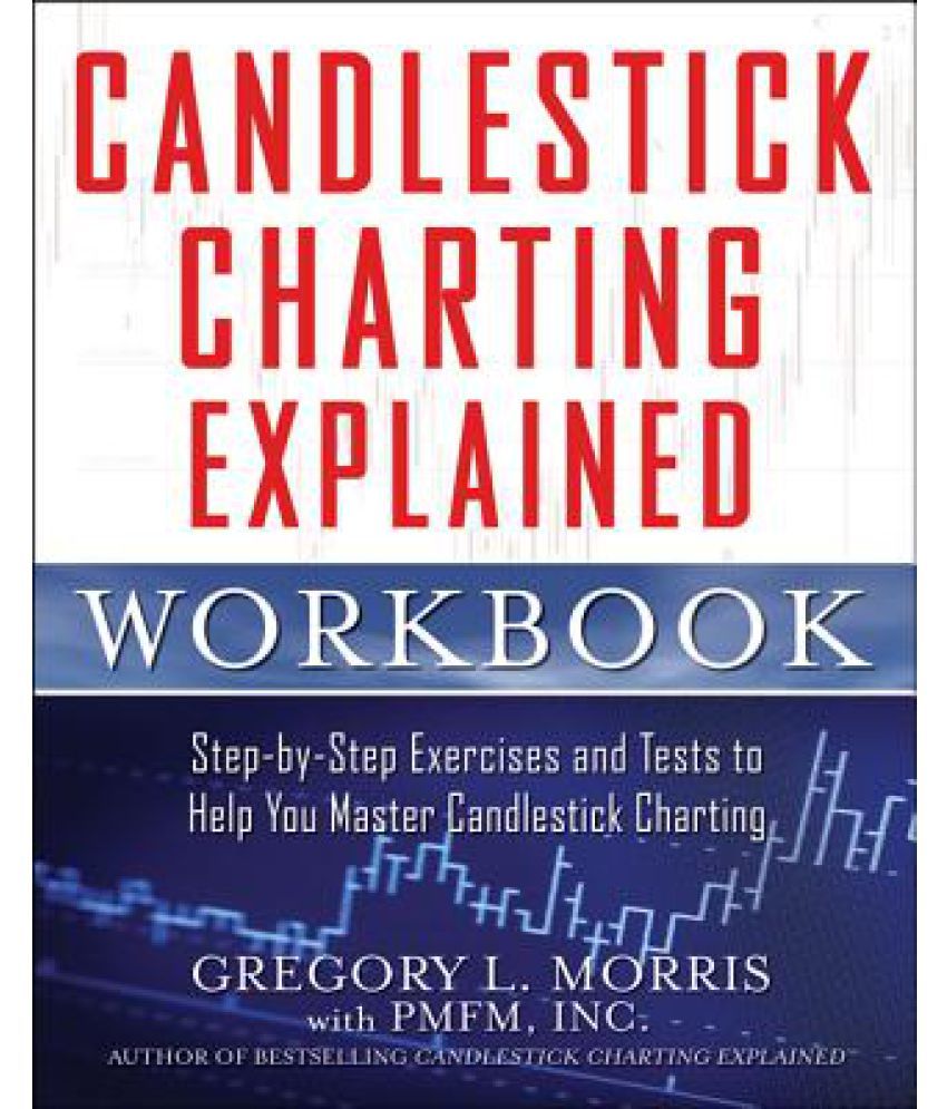 candlestick-charting-explained-workbook-step-by-step-exercises-and