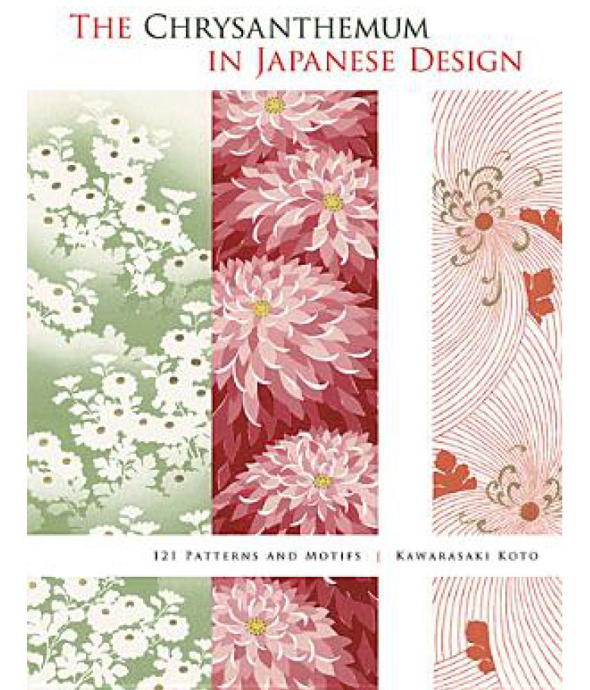 The Chrysanthemum in Japanese Design Buy The Chrysanthemum in Japanese