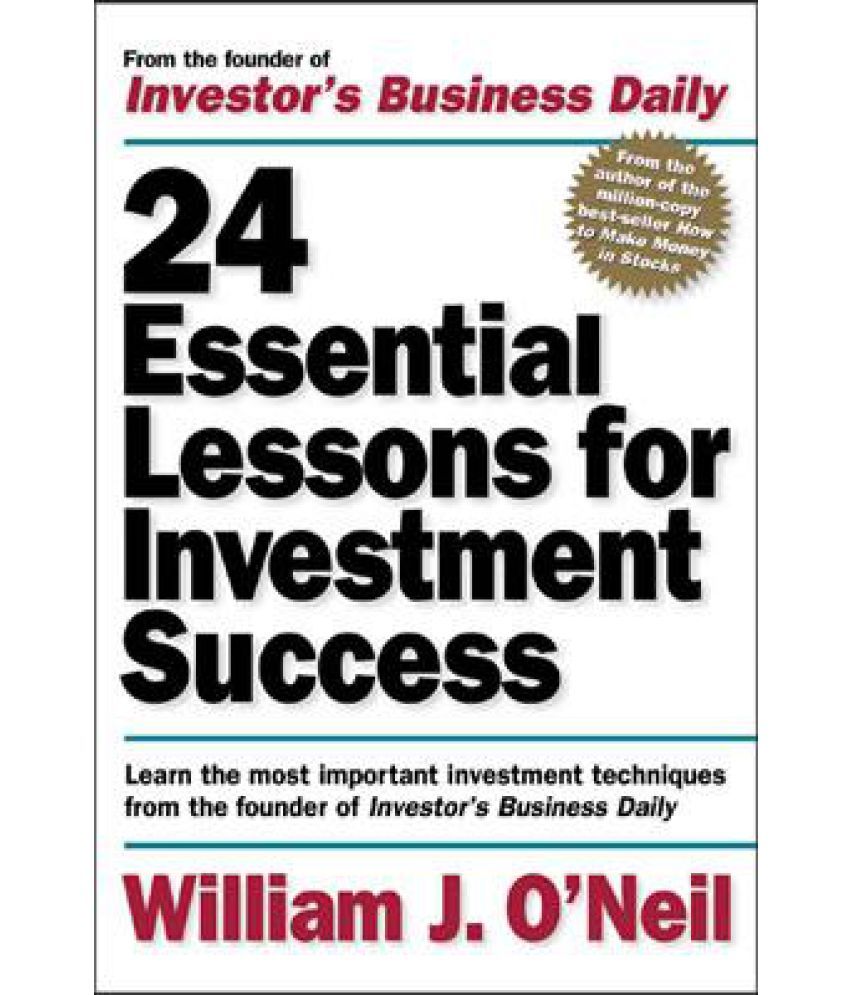 24 Essential Lessons For Investment Success: Buy 24 Essential Lessons ...