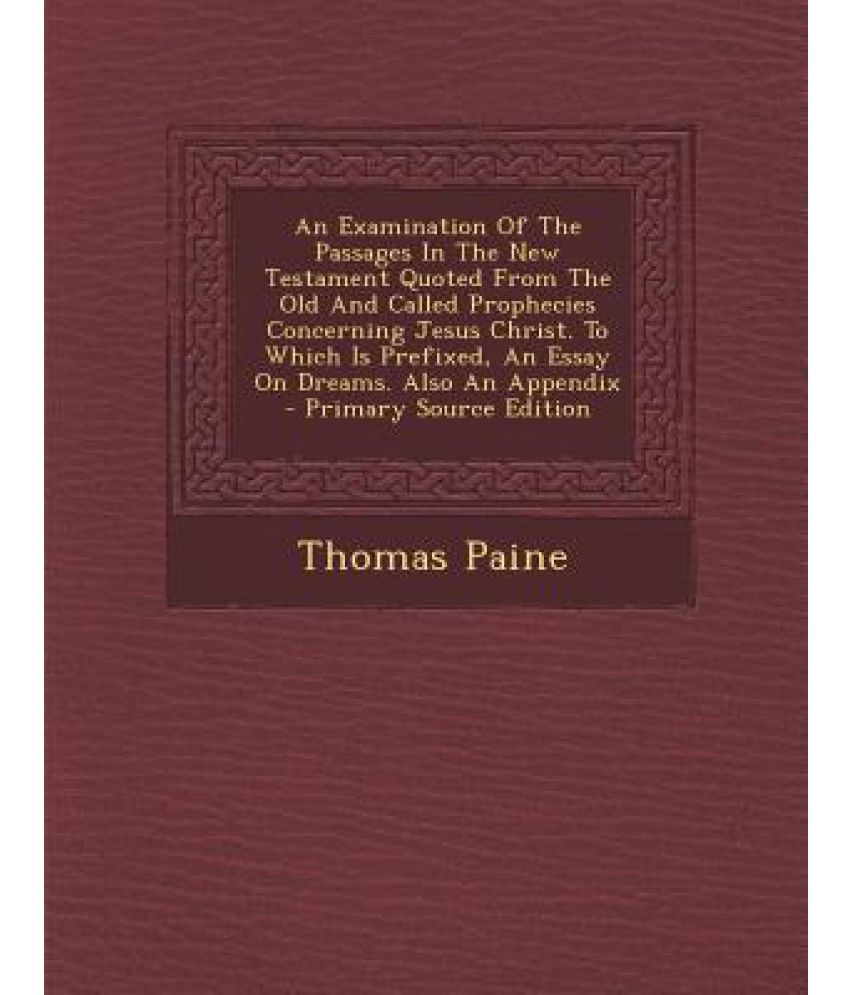 an-examination-of-the-passages-in-the-new-testament-quoted-from-the-old