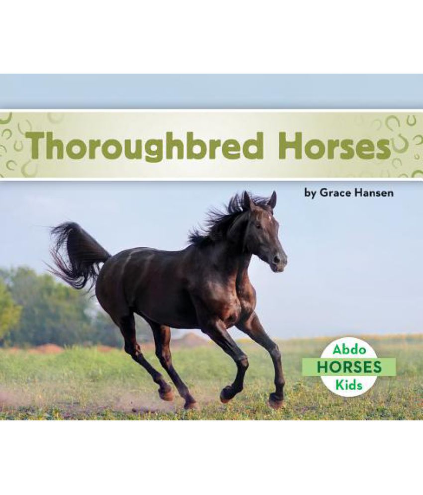 Thoroughbred Horses: Buy Thoroughbred Horses Online at Low Price in India on Snapdeal