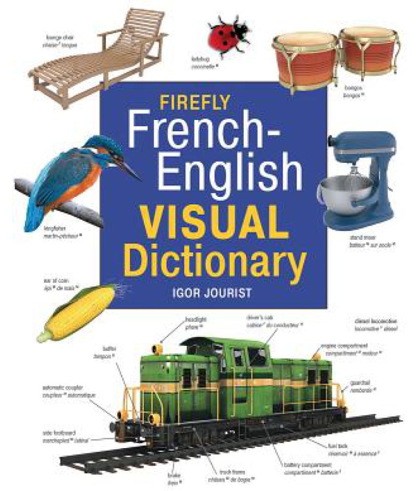 Firefly French-English Visual Dictionary: Buy Firefly French-English ...