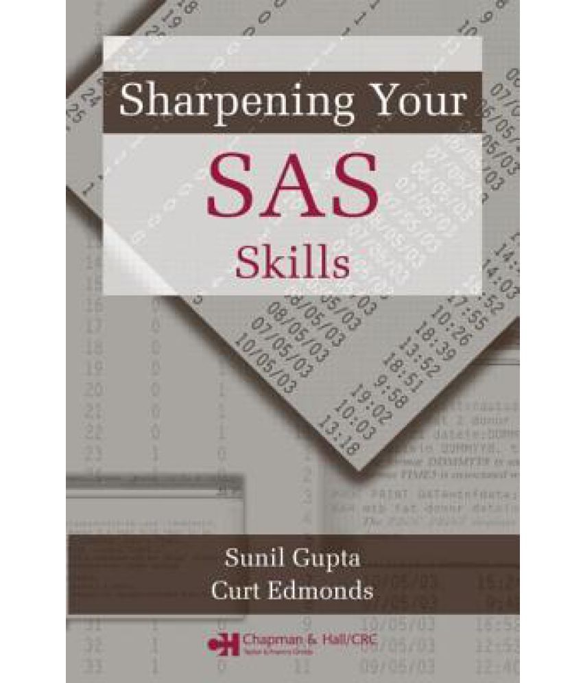 Sharpening Your SAS Skills Buy Sharpening Your SAS Skills Online at