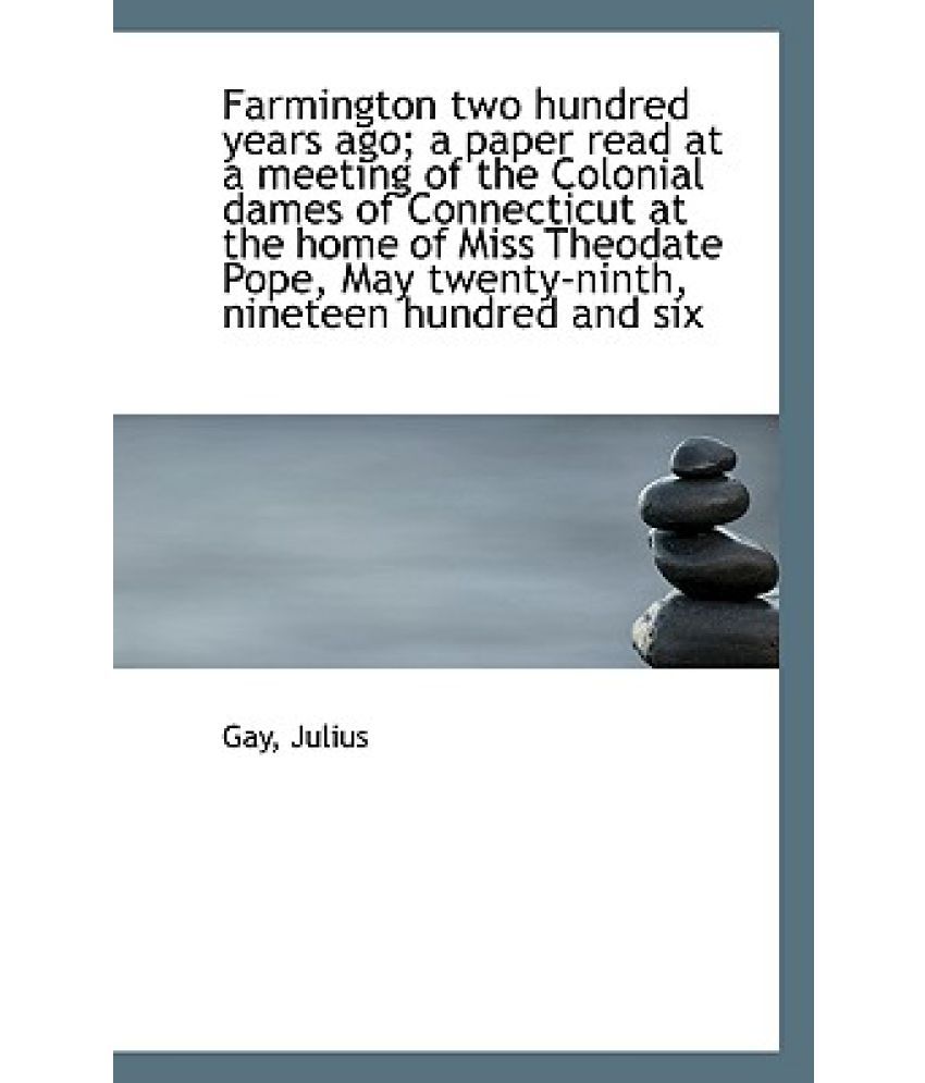 farmington-two-hundred-years-ago-buy-farmington-two-hundred-years-ago