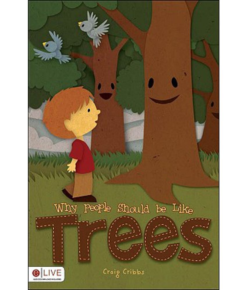 Why People Should Be Like Trees: Buy Why People Should Be Like Trees ...