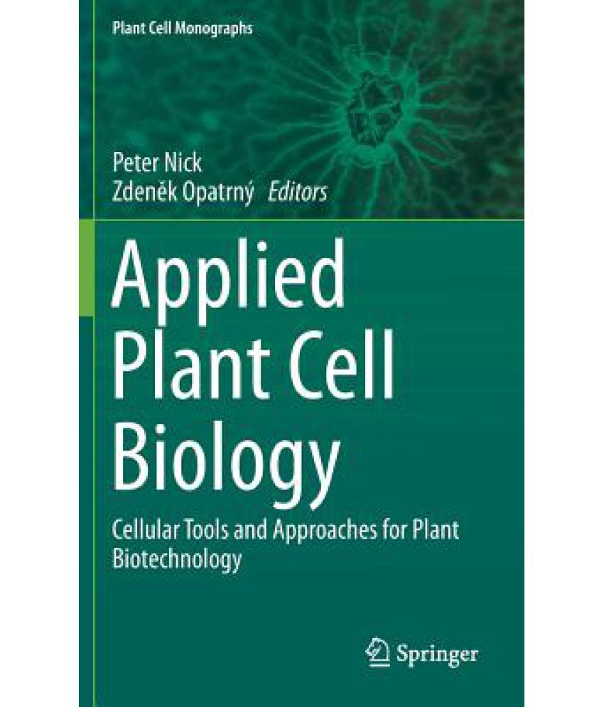 Applied Plant Cell Biology Buy Applied Plant Cell Biology Online at