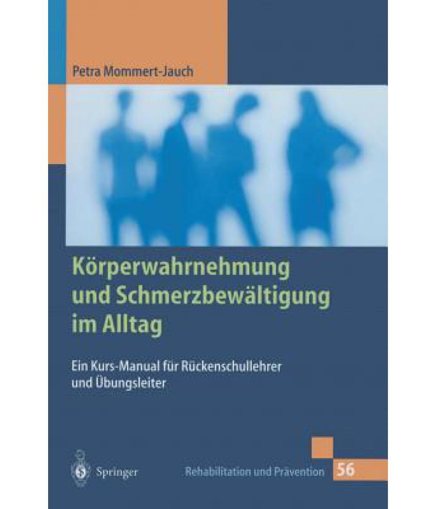 Korperwahrnehmung Und Schmerzbewaltigung Im Alltag: Buy