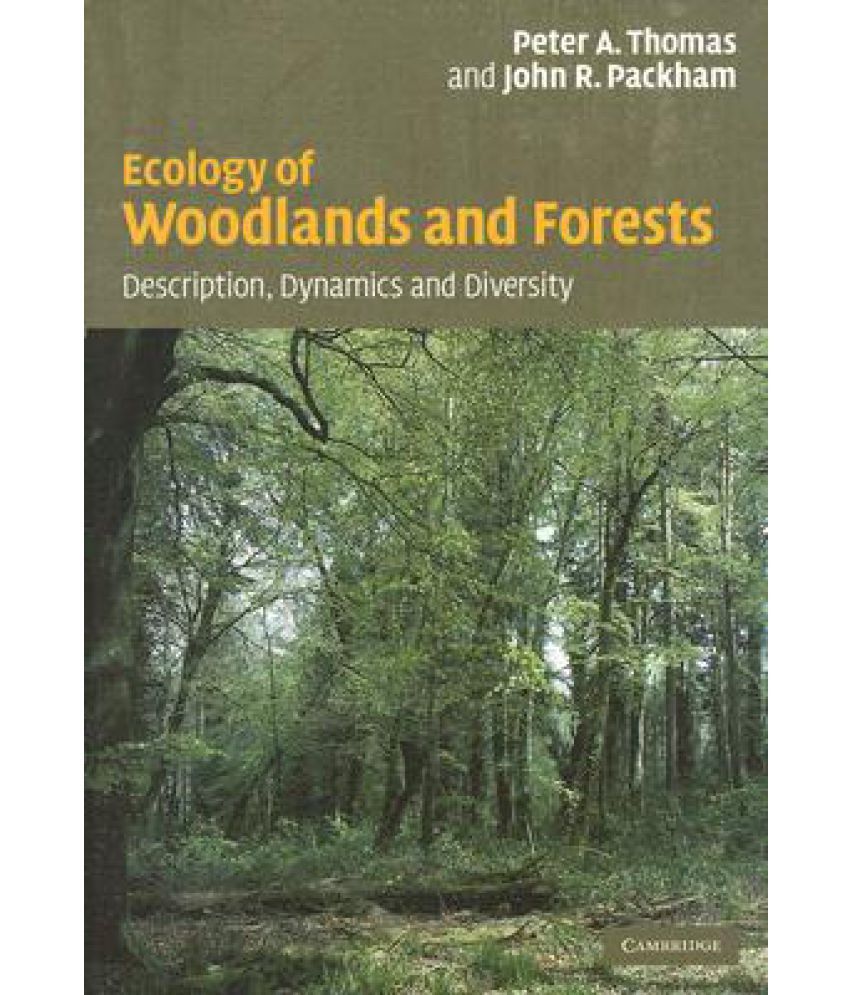 Ecology of Woodlands and Forests Buy Ecology of Woodlands and Forests Online at Low Price in