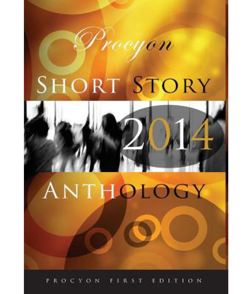 procyon-press-short-story-anthology-2014-buy-procyon-press-short-story