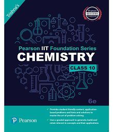 Pearson IIT Foundation Chemistry Class 10