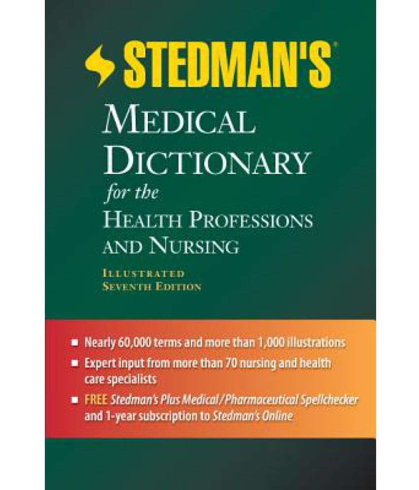 Stedman's Medical Dictionary for the Health Professions and Nursing ...