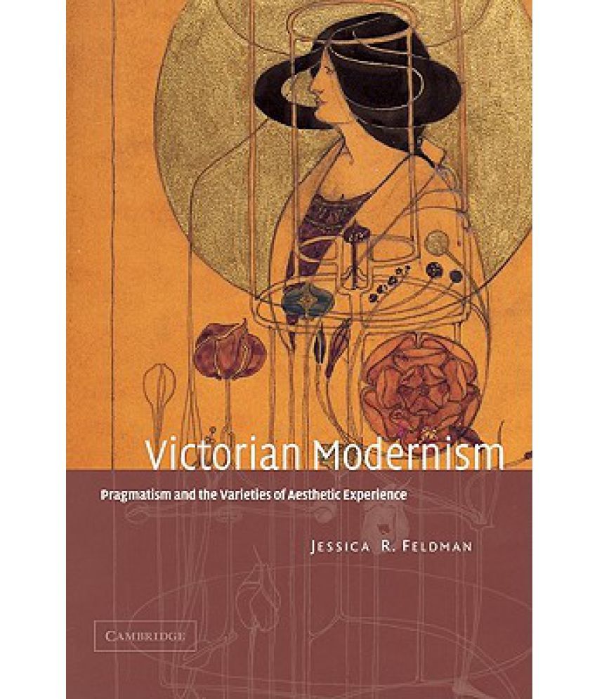 Victorian Modernism Buy Victorian Modernism Online at Low Price in