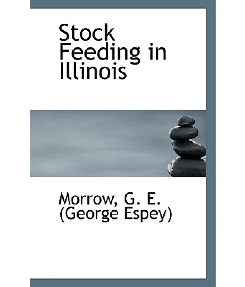 Stock Feeding in Illinois Buy Stock Feeding in Illinois Online at Low