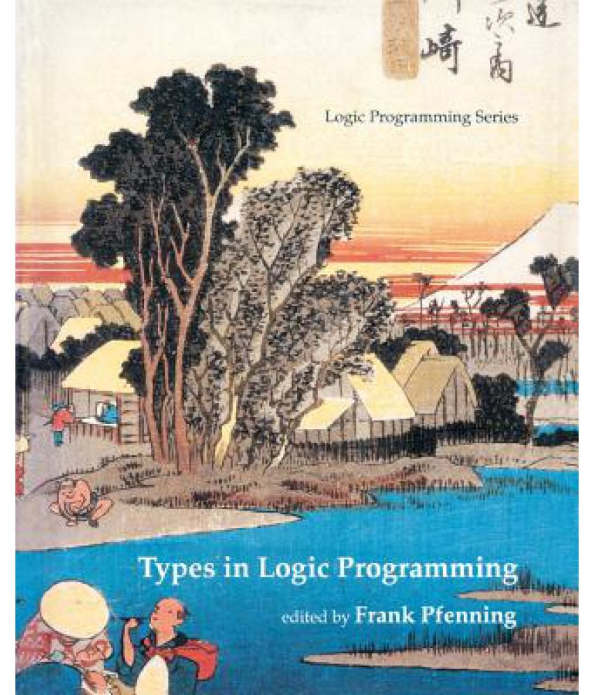 Types in Logic Programming: Buy Types in Logic Programming Online at ...