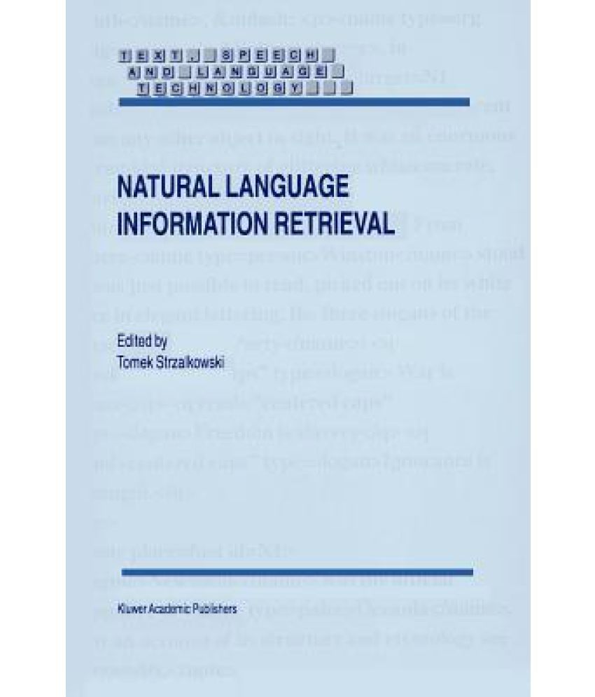 Natural Language Information Retrieval Buy Natural Language Information Retrieval Online At Low Natural Language Information Retrieval Buy Natural Language Information Retrieval Online At Low