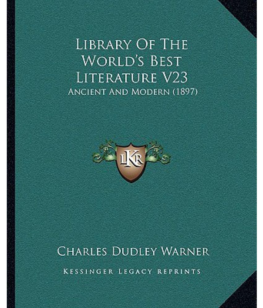 Library of the World's Best Literature V23 Ancient and Modern (1897