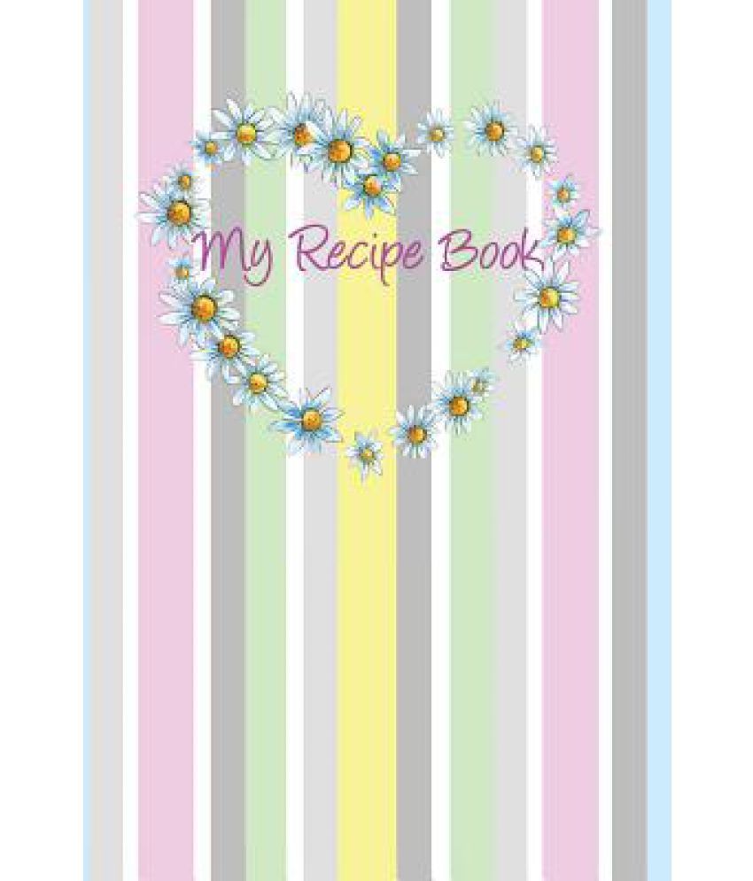 My Recipe Book Online At Low Price In India On My Recipe Book Online At Low Price