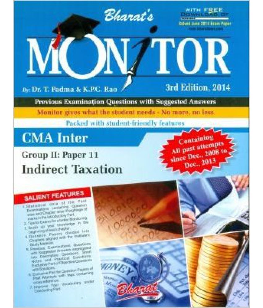    			Monitor Cma Inter Group Ii: Paper 11 : Indirect Taxation