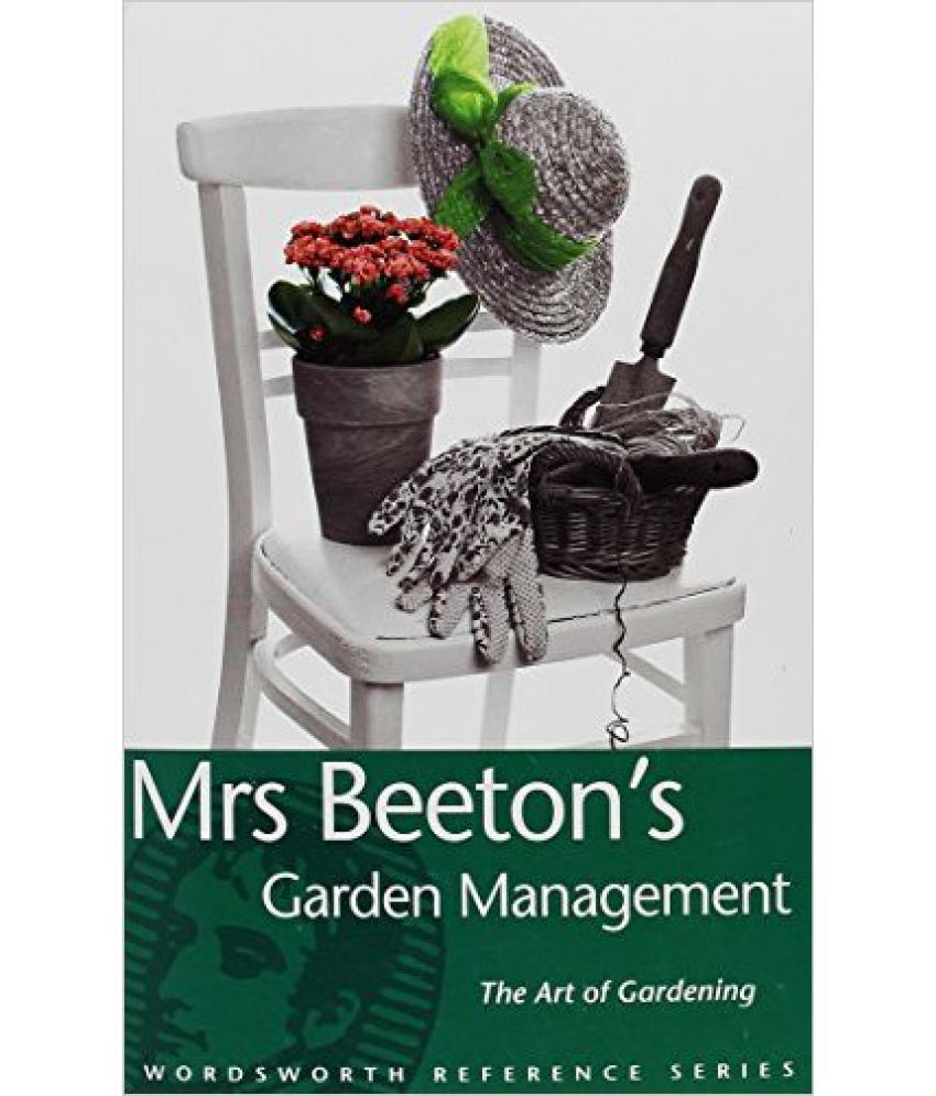     			Mrs Beeton Gardening Management