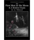 The First Men In The Moon & Modern Utopia