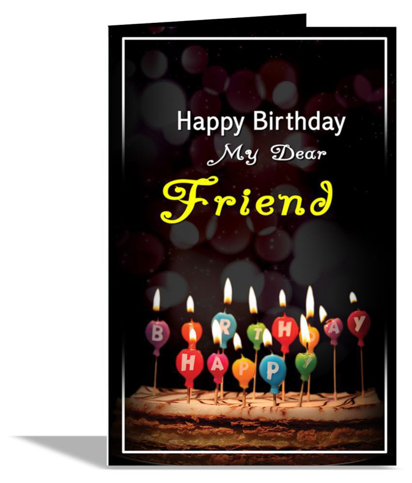Happy Birthday My Dear Friend Greeting Card: Buy Online at Best Price ...