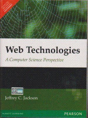     			Web Technologies : A Computer Science Perspective