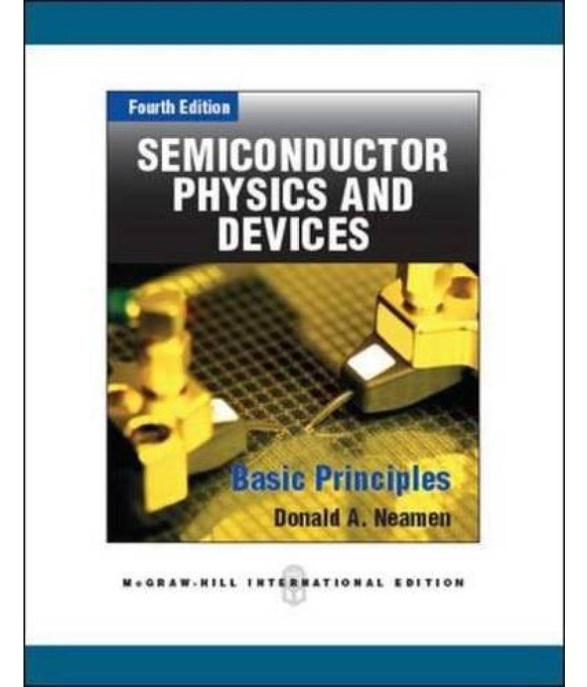 Semiconductor Physics And Devices Basic Principles: Buy Semiconductor ...