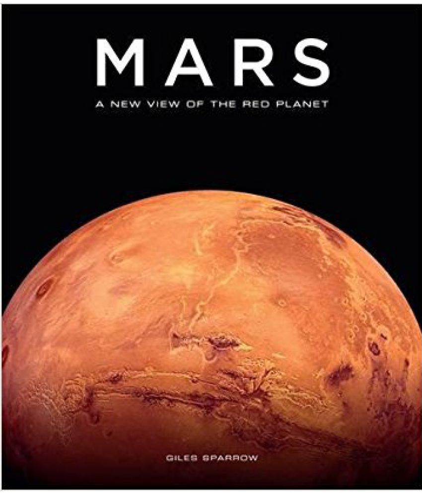     			Mars;A New View Of The Red Planet / Sparrow, Giles