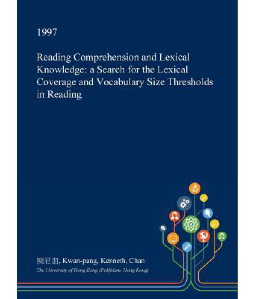 Lexical Knowledge And Reading Comprehension