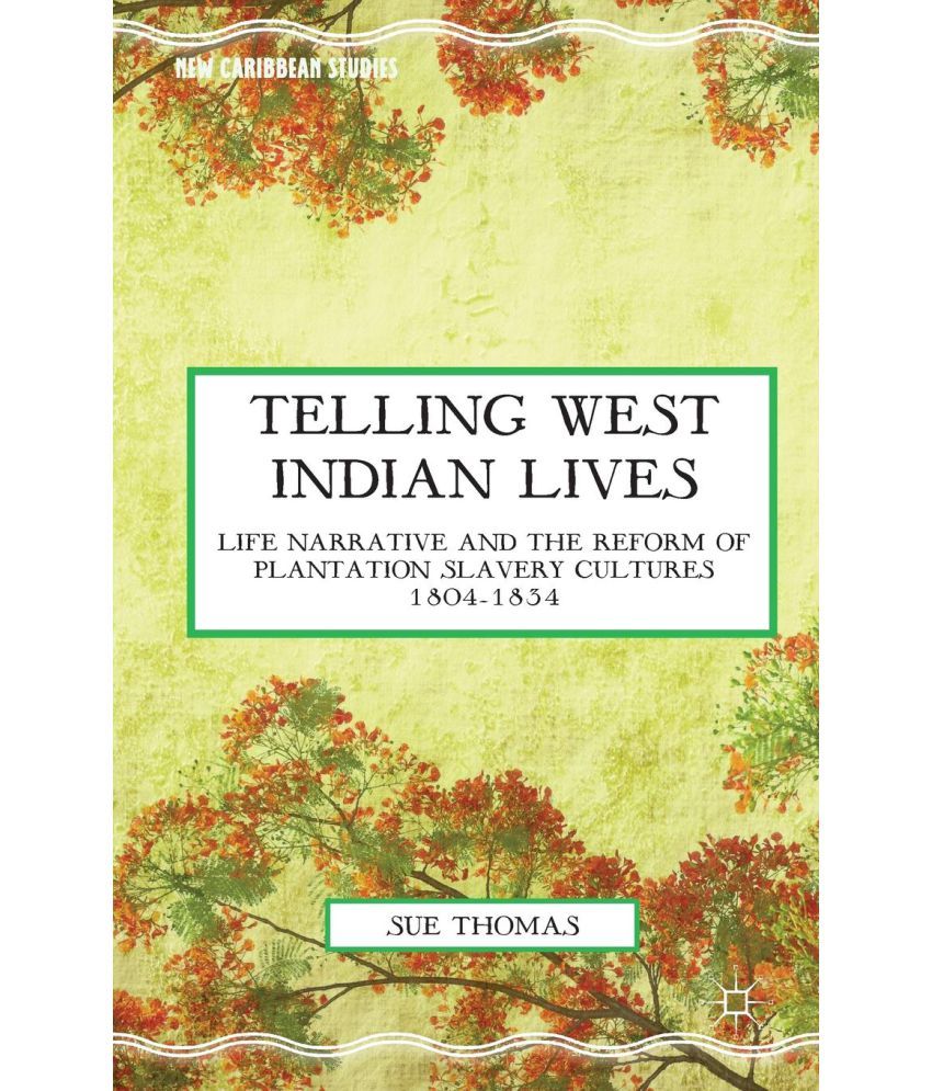 telling-west-indian-lives-buy-telling-west-indian-lives-online-at-low