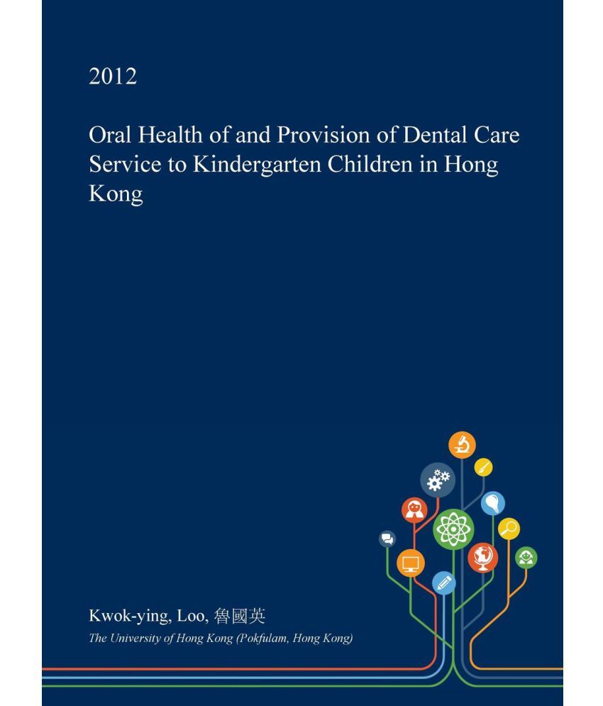 Oral Health Of And Provision Of Dental Care Service To