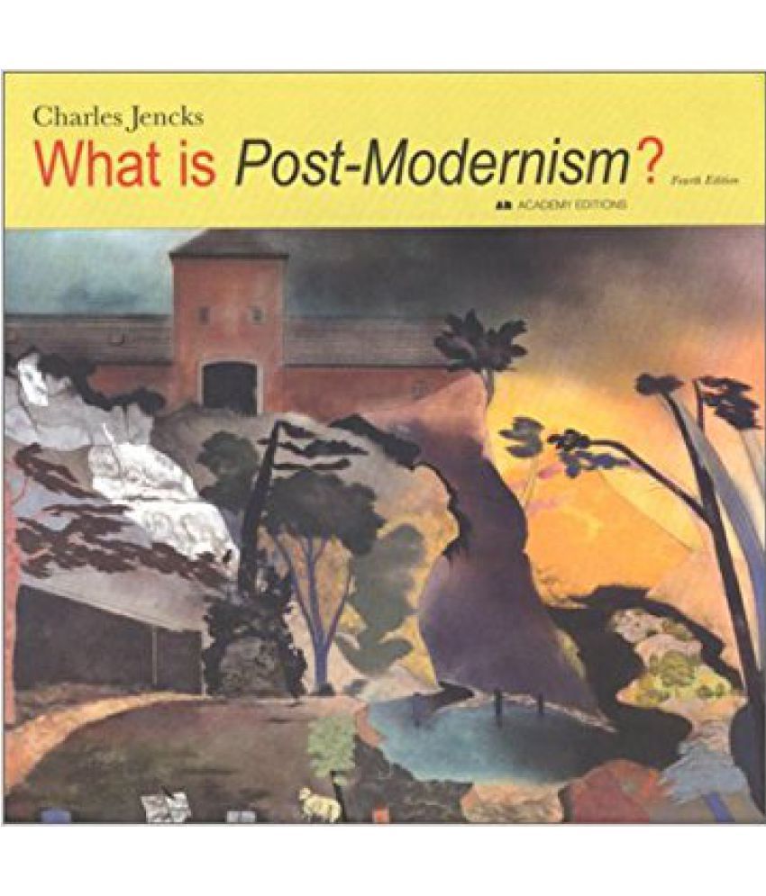 What Is Post Modernism 4/E Buy What Is Post Modernism 4/E Online at