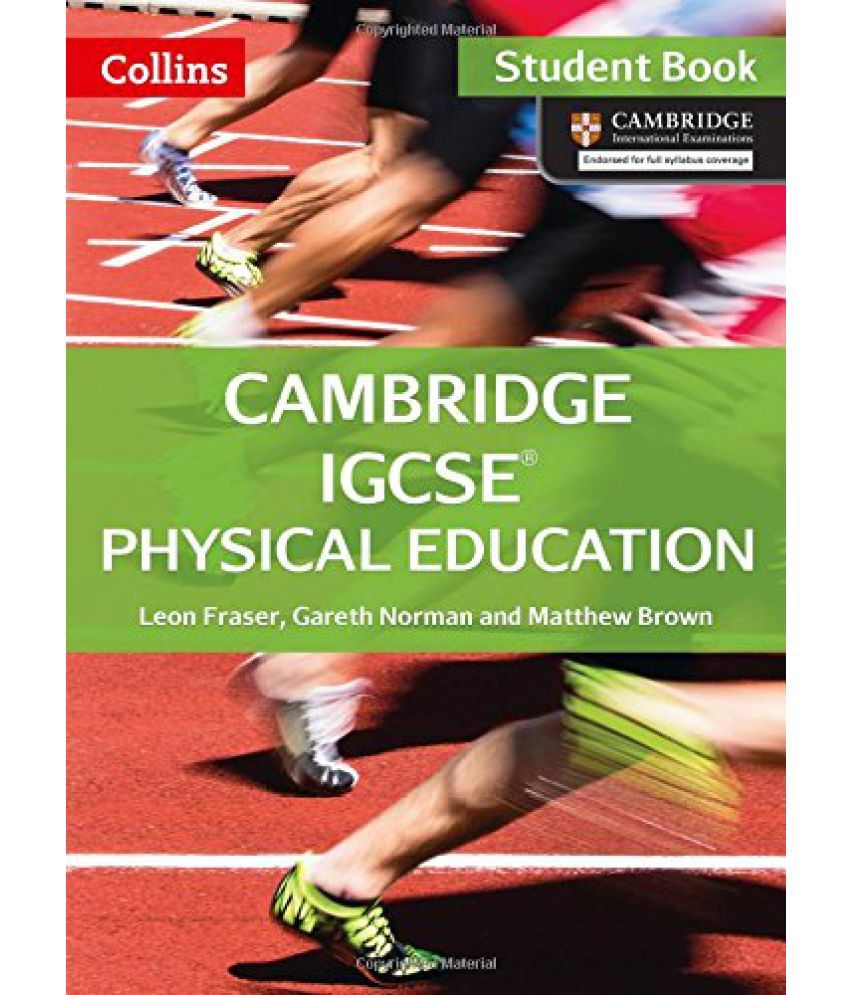 Cambridge IGCSE Physical Education Student Book Cambridge International ...