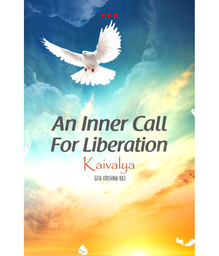     			An Inner Call For Liberation-Kaivalya