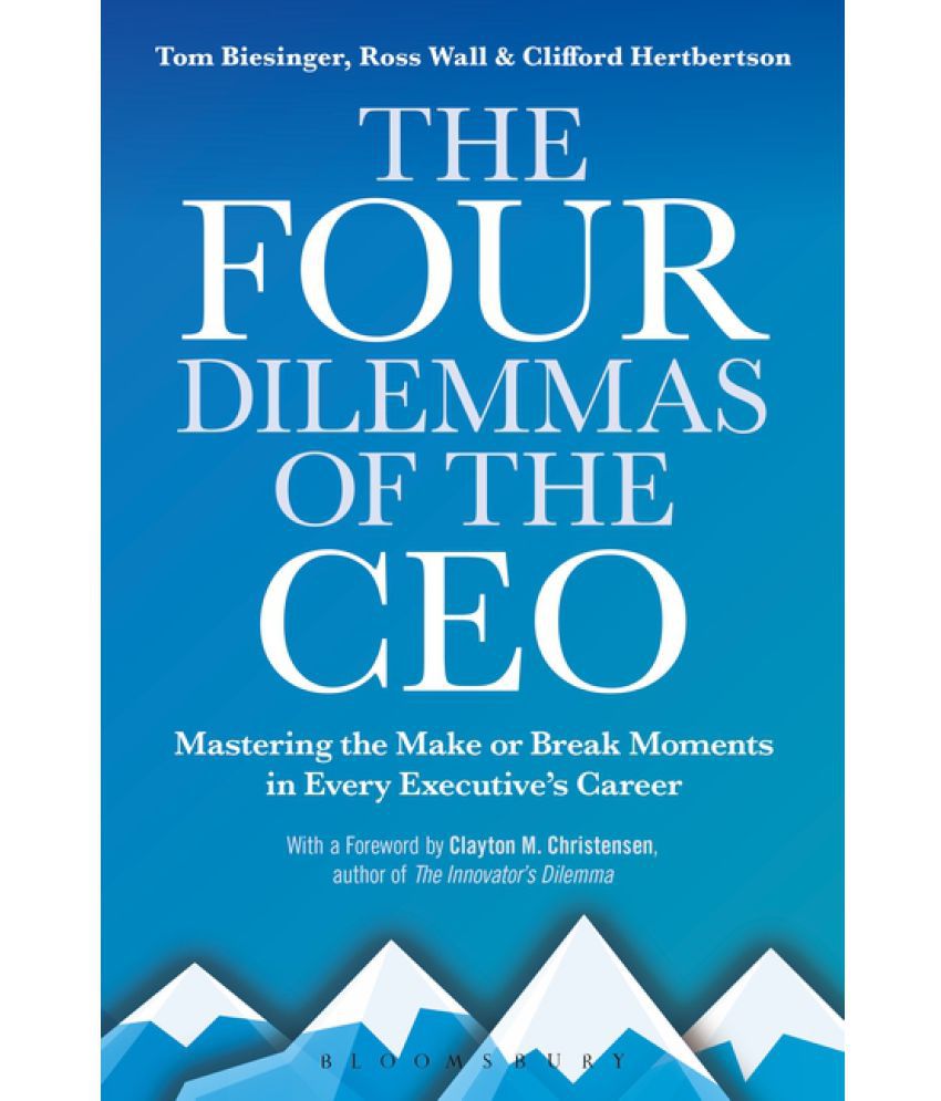     			The Four Dilemmas of the CEO