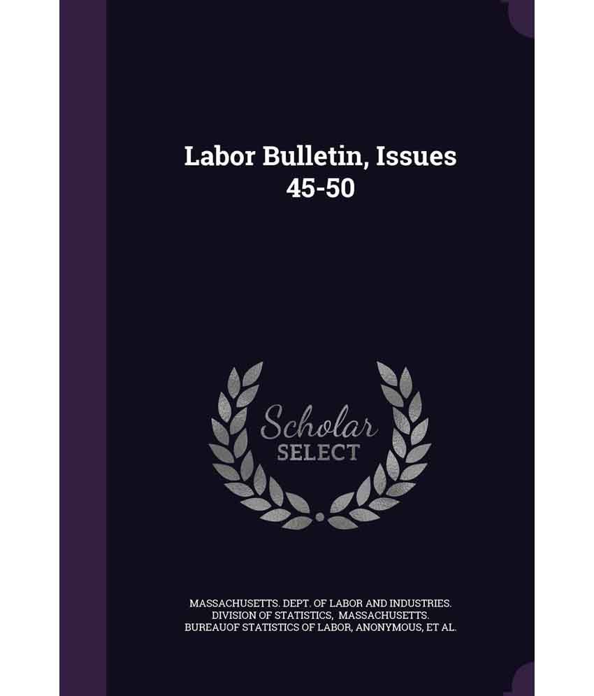 labor-bulletin-issues-45-50-buy-labor-bulletin-issues-45-50-online